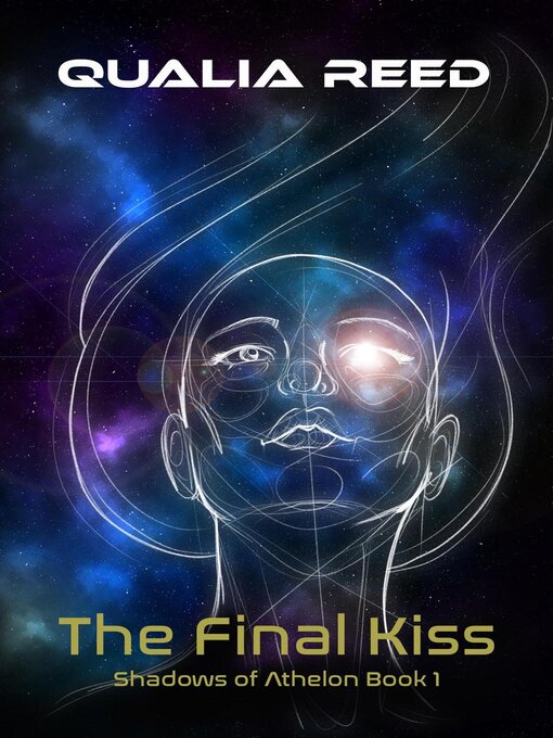 Title details for The Final Kiss by Qualia Reed - Available